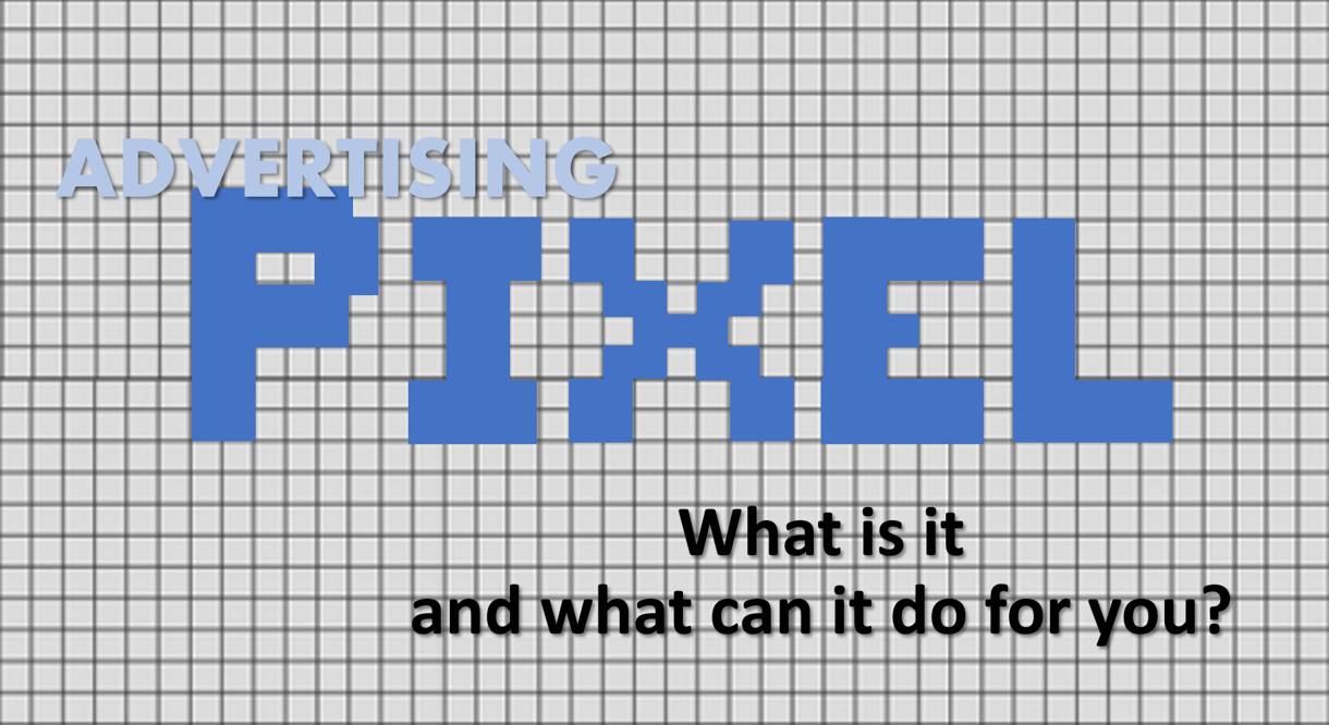 Advertising pixel - what is it and what can it do for you?