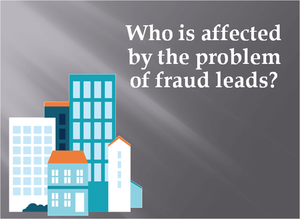 Fraud leads - who is affected
