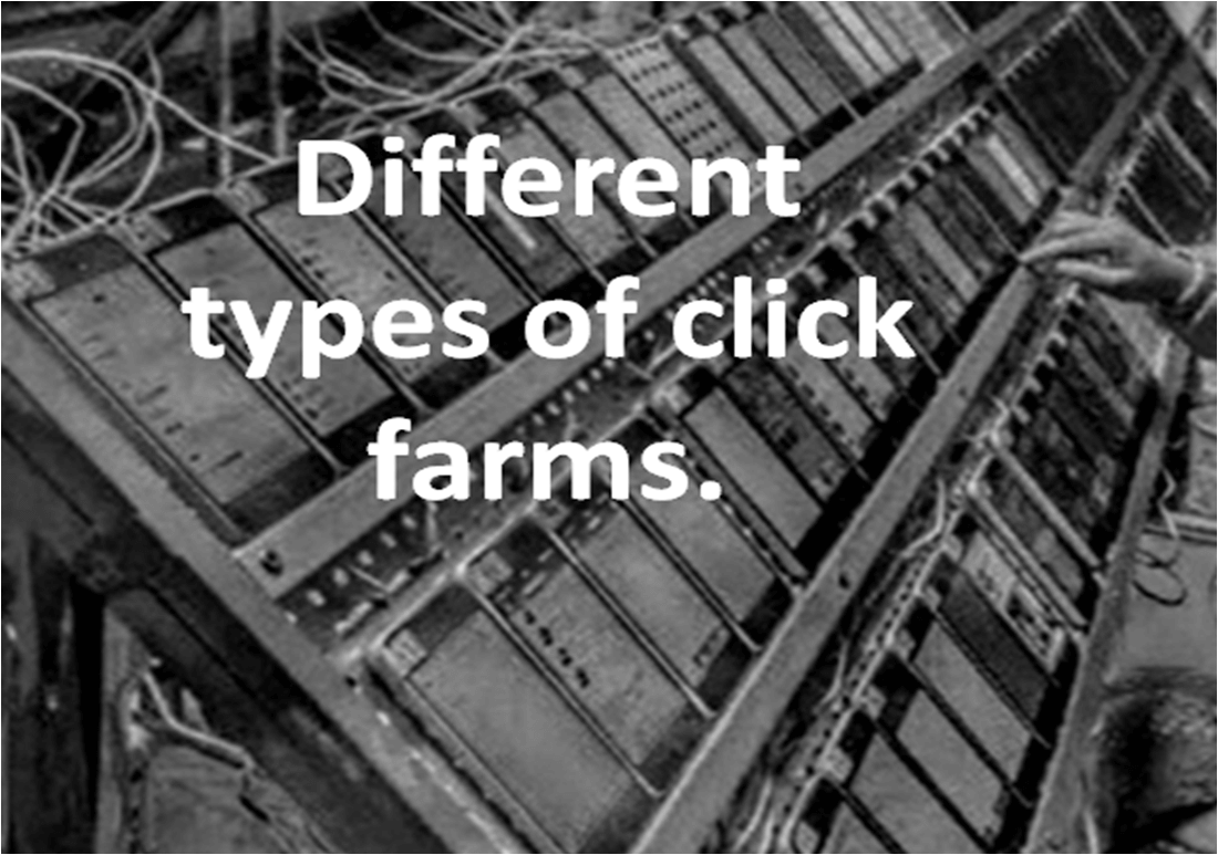Different types of click farms