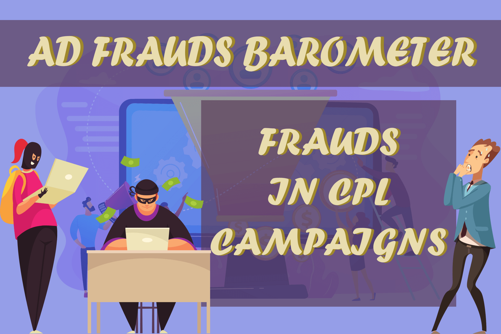 Ad Frauds Barometer - Sham forms, i.e. frauds in CPL